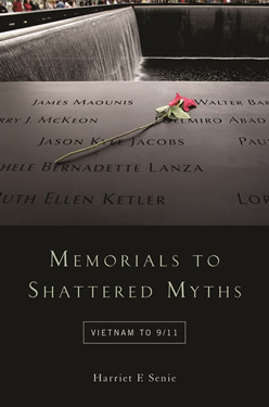 Memorials to Shattered Myths